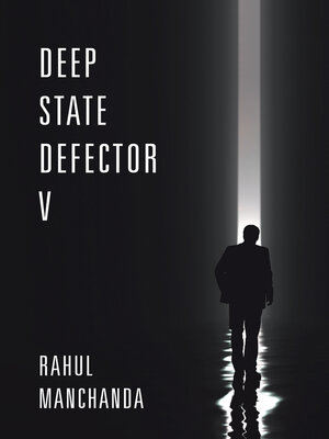cover image of Deep State Defector V